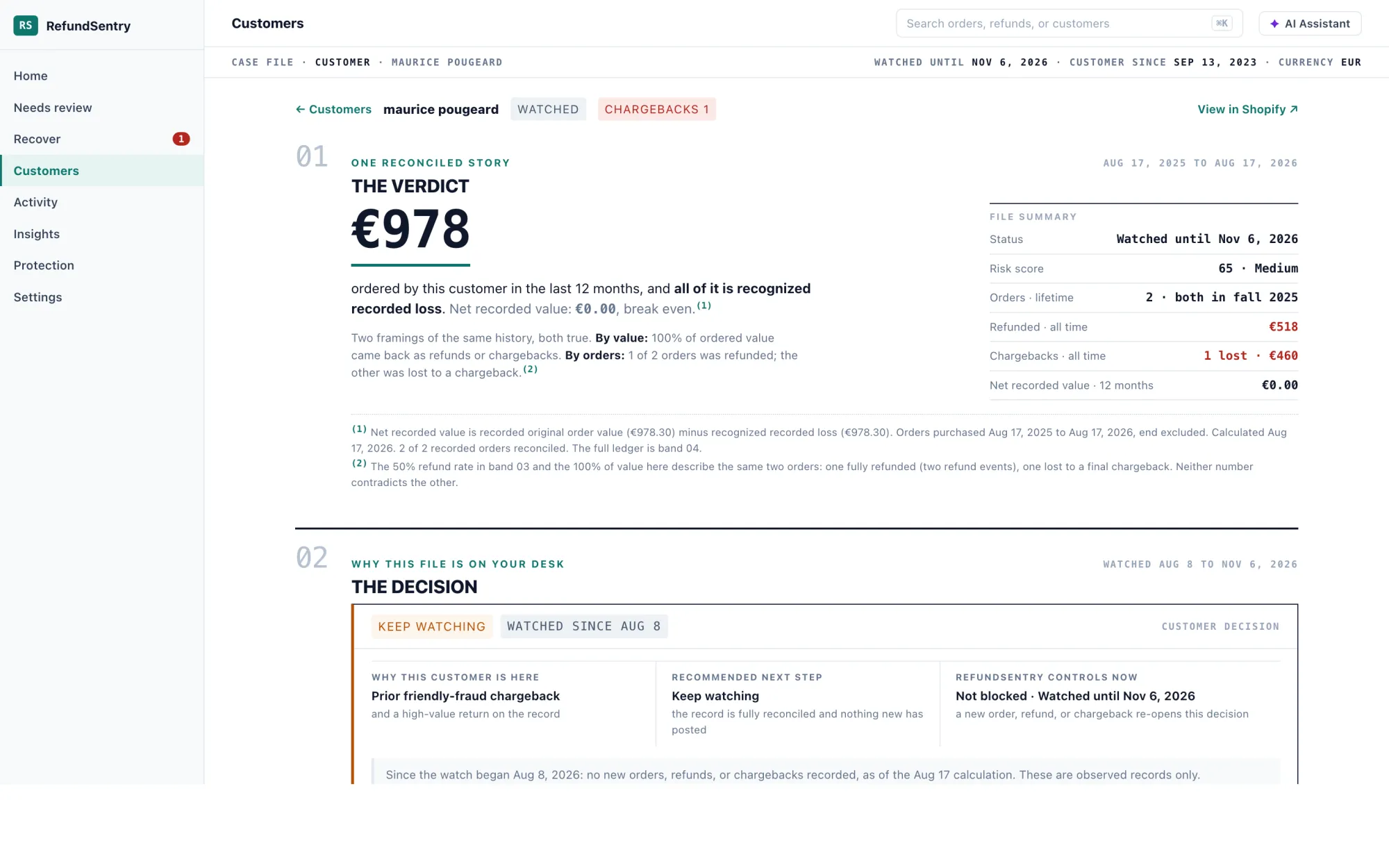 A customer file: order and refund history, the patterns on record, and what happens on their next order