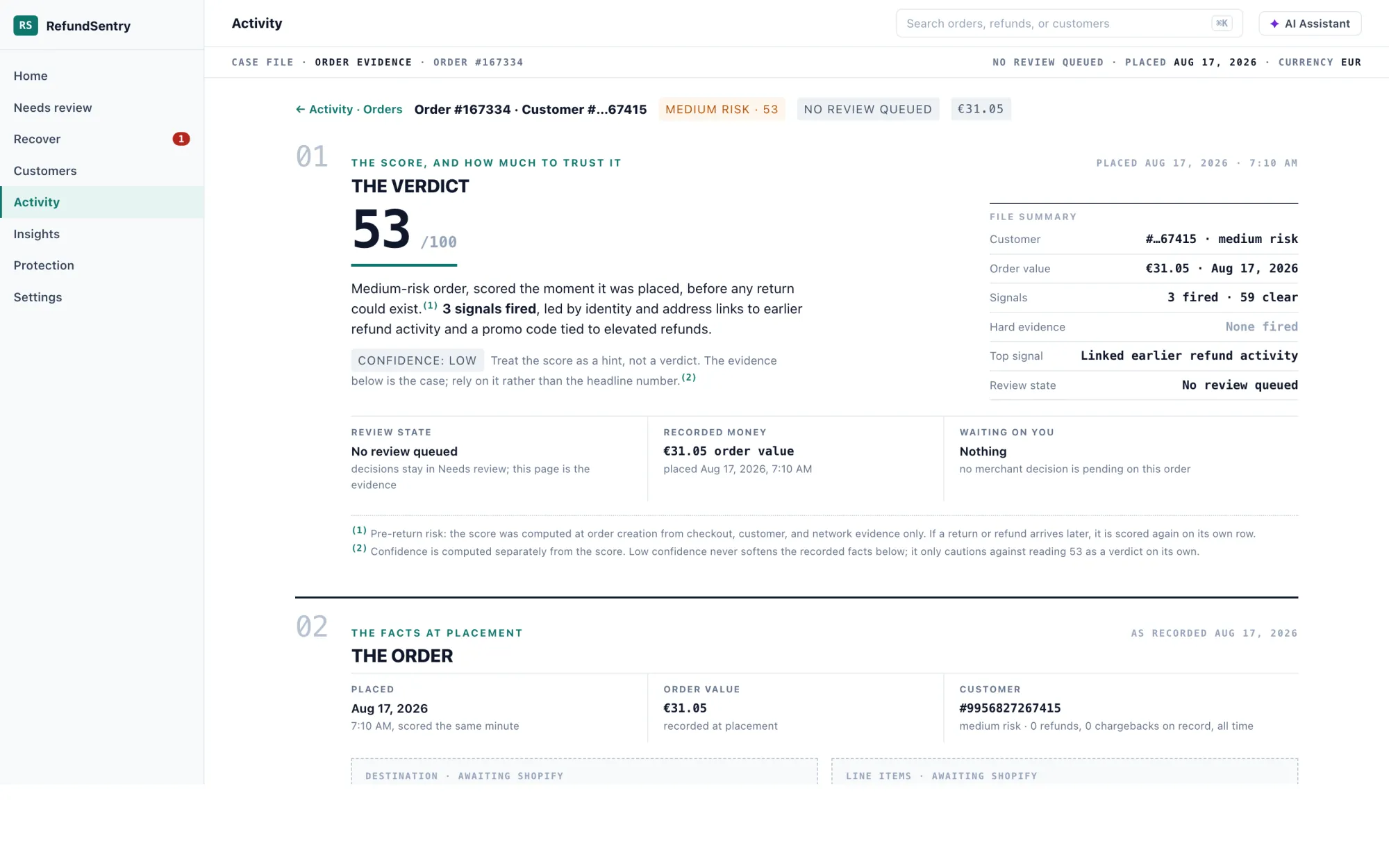 An order file: the verdict scored at placement, the facts at checkout, and every signal that fired with its weight